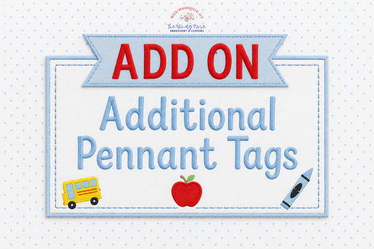 ADD ON | Additional Pennant Tag(s)